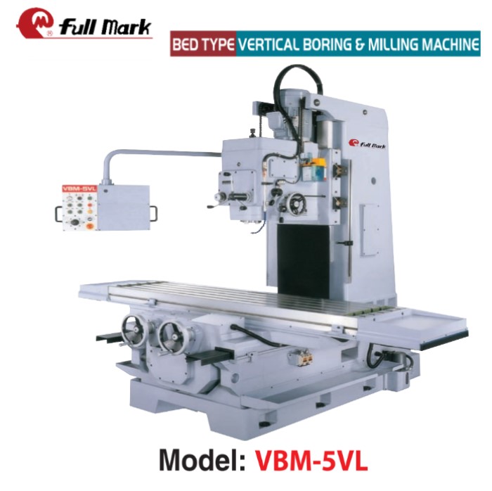 Bed type Vertical Boring & Milling Machine-VBM-3VA/5VL/5VHL